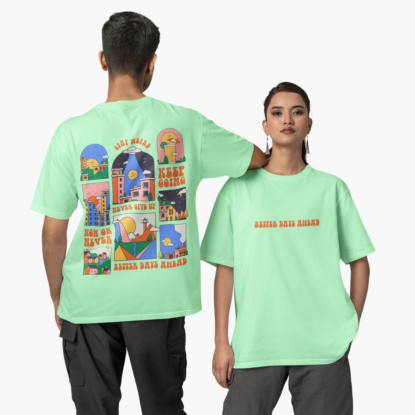 Better Days Ahead Oversized Tee